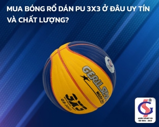 Mua bóng rổ dán PU 3x3 ở đâu uy tín và chất lượng?